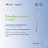 Décolleur dentaire double