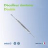Décolleur dentaire double