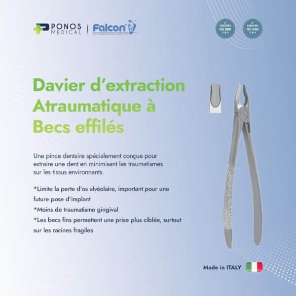 Davier d'extraction atraumatique à becs effilés