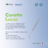 Curette Lucas