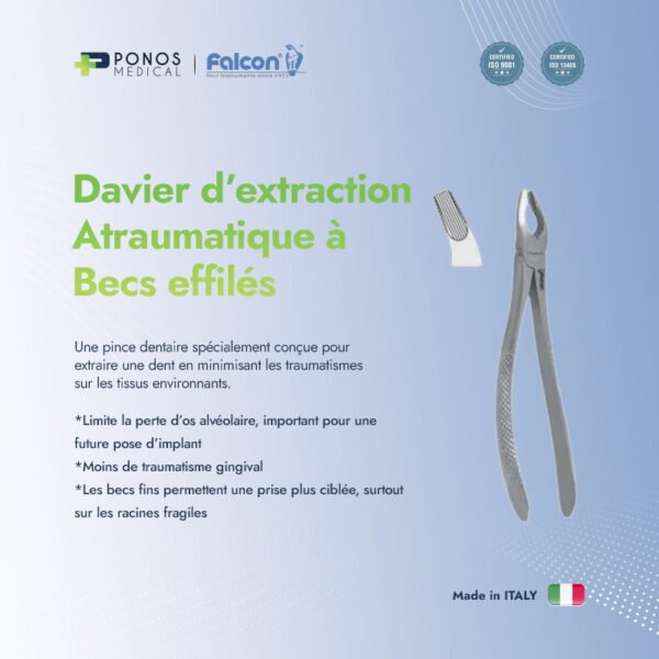 Davier d'extraction atraumatique à becs effilés