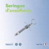Seringue d'anesthésie