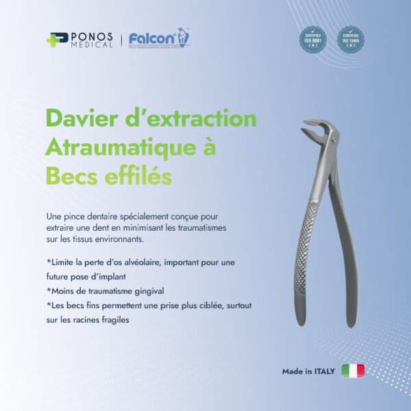 Davier d'extraction atraumatique à becs effilés