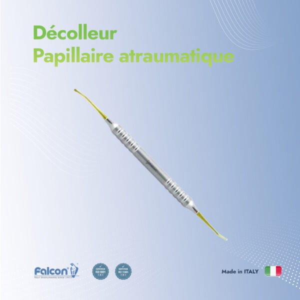 Décolleur papillaire atraumatique