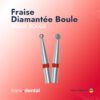 Fraise Diamantée Boule - BAGUE ROUGE (5 Pièces)
