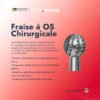 fraise chirurgical 2 Fraise á OS Chirurgicale (1 Pièces)